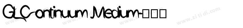 GLContinuum Medium字体转换